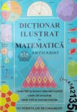 Dictionar ilustrat de matematica - 2004 ($V33)