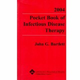 John G. Bartlett - Pocket book of infectious disease therapy - 132834