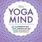 Essential Yoga Philosophy: 52 Principles to Deepen Your Practice, from Namaste to Self-Realization