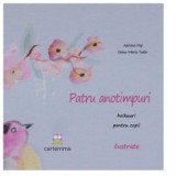 Patru anotimpuri. Haikuuri pentru copii. Ilustrate - Adriana Pop, Doina-Maria Tudor