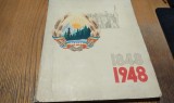 1848 IN PRINCIPATELE ROMANE - Ministerul Artelor si Informatiilor, 1948, 174 p., Alta editura