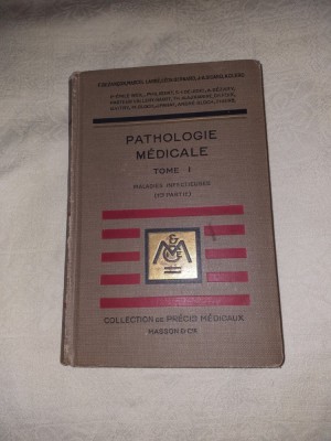 PATHOLOGIE MEDICALE: TOME I - MALADIES INFECTIEUSES foto