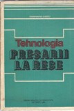 Tehnologia presarii la rece - Constantin Iliescu