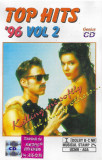 Caseta Top Hits &#039;96 Vol 2, originala, Casete audio, Pop