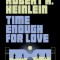 Time Enough for Love