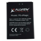 Acumulator Baterie Originala Allview P6 eMagic, 2300mAh, 3.8V, Lithium-Ion, Second Hand