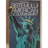 SCURTA DESCRIERE A SISTEMULUI AMERICAN DE GUVERNAMANT-RICHARD C. SCHROEDER, NATHAN GLICK-134146