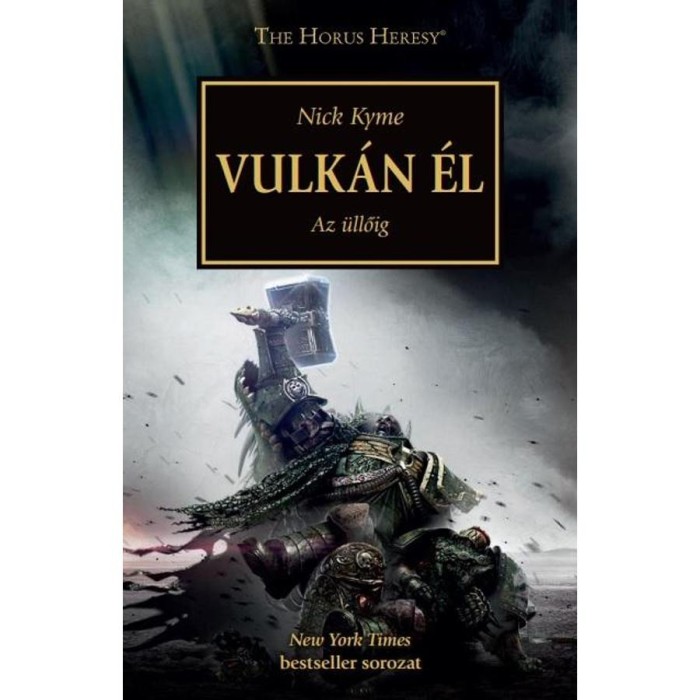 Vulkan &eacute;l - Az &Uuml;llőre! - Nick Kyme