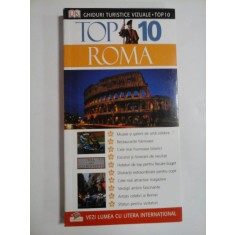 GHIDURI TURISTICE VIZUALE - TOP 10 - TOP 10 ROMA - REID BRAMBLETT, JEFFREY KENNEDY