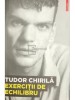 Tudor Chirila - Exercitii de echilibru (Editia: 2012)