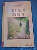RARA Katie Byron Am nevoie de iubirea ta