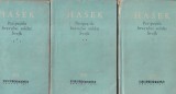 Jaroslav Hasek - Peripetiile bravului soldat Svejk in razboiul mondial, 3 volume