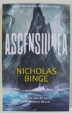 ASCENSIUNEA , roman de NICHOLAS BINGE , 2023