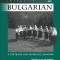 Intensive Bulgarian: A Textbook and Reference Grammar, Volume 2