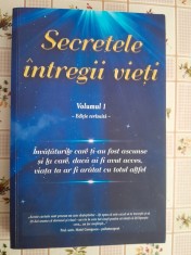 Secretele intregii vieti volumul 1