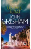 Ultimul jurat - John Grisham