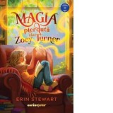 Magia pierduta a lui Zoey Turner - Ioana Radu, Erin Stewart