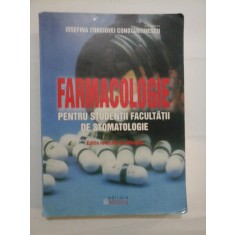 FARMACOLOGIE pentru studentii Facultatii de STOMATOLOGIE - Iosefina Corciovei Constantinescu