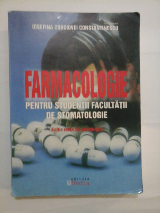 FARMACOLOGIE pentru studentii Facultatii de STOMATOLOGIE - Iosefina Corciovei Constantinescu