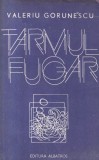 Carte Valeriu Gorunescu - Tarmul fugar, Editura Albatros, 1982, 252 pagini, brosata, 13x20 cm, romana
