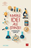 Marile Idei ale Stiintei | Jon Evans, Niculescu