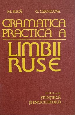 GRAMATICA PRACTICA A LIMBII RUSE de M. BUCA , G, CERNICOVA foto