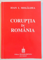 CORUPTIA IN ROMANIA de IOAN I. MOGALDEA , 1998 foto