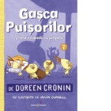 Gasca Puisorilor. Volumul 1: Prima escapada cu peripetii - Ioana Vacarescu, Doreen Cronin