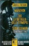 Marathon. 300, la bataglia delle Termopili. Sfida sui Mari - Andrea Frediani