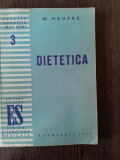 Dietetica - W. Heupke
