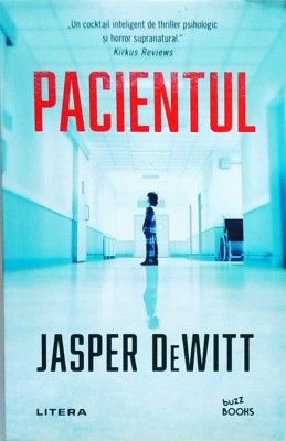 Jasper DeWitt - Pacientul foto