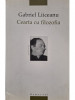 Gabriel Liiceanu - Cearta cu filozofia (editia 2005), Humanitas