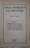 Dela intelect la intuitie &ndash; Alice A. Bailey - Carte