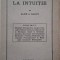 Dela intelect la intuitie &ndash; Alice A. Bailey