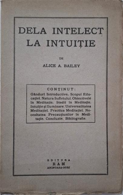 Dela intelect la intuitie &ndash; Alice A. Bailey