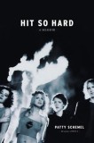 Hit So Hard: A Memoir