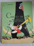 Cheita de aur sau Aventurile lui Buratino-A.Tolstoi /ilustratii -A. Kanevski/traducere-Ion D. Goia
