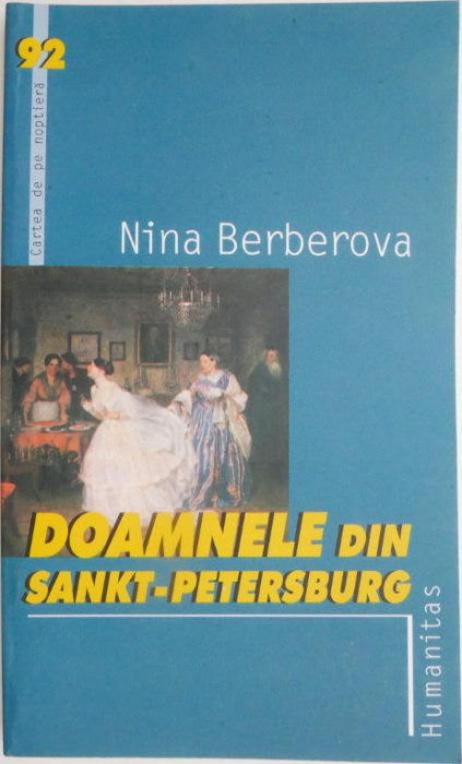 Doamnele din Sankt-Petersburg &ndash; Nina Berberova