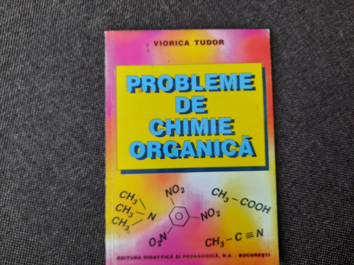 Probleme de chimie organică - Viorica Tudor