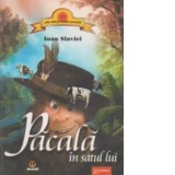 Pacala in satul lui - Ioan Slavici