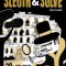 Sleuth &amp; Solve: 20+ Mind-Twisting Mysteries