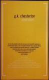 Omul Etern - G.K. Chesterton - Filosofie, Religie - Editura All, 2016 - Coperta Brosata - Limba Romana