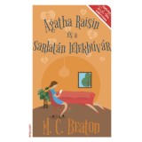 Agatha Raisin &eacute;s a sarlat&aacute;n l&eacute;lekb&uacute;v&aacute;r - M. C. Beaton