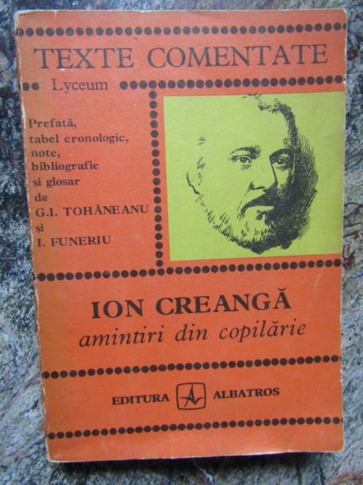 ION CREANGA - AMINTIRI DIN COPILARIE