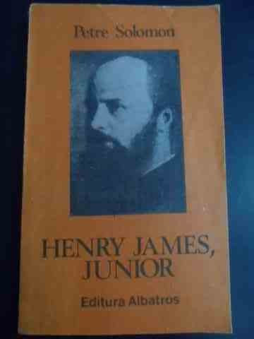Henry James, Junior - Petre Solomon ,547619