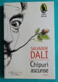 Salvador Dali &ndash; Chipuri ascunse