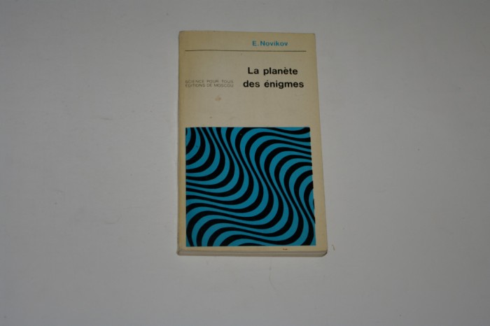 La planete des enigmes - E. Novikov