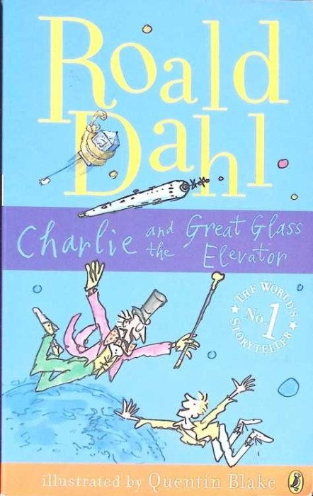 CHARLIE AND THE GREAT GLASS ELEVATOR-ROALD DAHL-270304