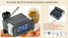 Termostat Electronic Digital 220V, Controler Temperatura -40-120&deg;C, Releu 10A, Temporizare, Ideal Incubator, Clocitoare