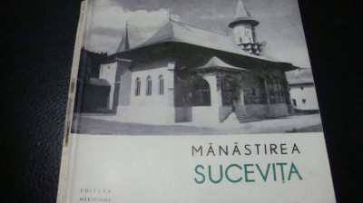 Manastirea Sucevita - Monumente istorice . Mic indreptar - 1965 foto